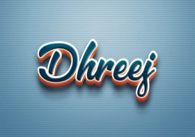 Cursive Name DP: Dhreej