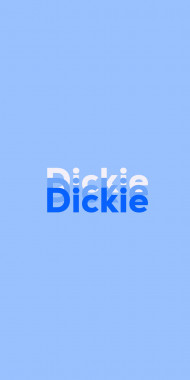 Name DP: Dickie