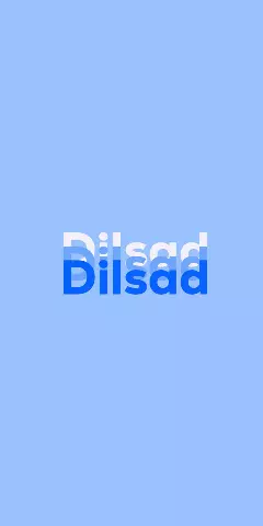 Name DP: Dilsad