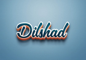 Cursive Name DP: Dilshad