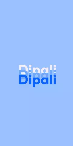 Name DP: Dipali