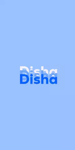 Name DP: Disha