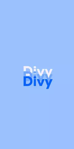 Name DP: Divy
