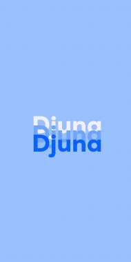 Name DP: Djuna