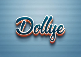 Cursive Name DP: Dollye