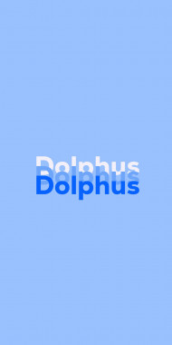 Name DP: Dolphus