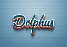 Cursive Name DP: Dolphus