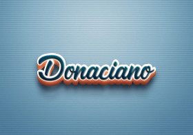 Cursive Name DP: Donaciano