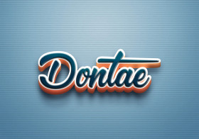 Cursive Name DP: Dontae