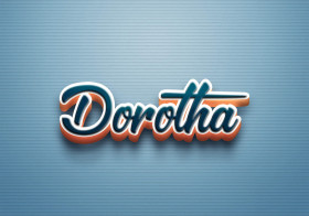 Cursive Name DP: Dorotha