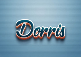 Cursive Name DP: Dorris
