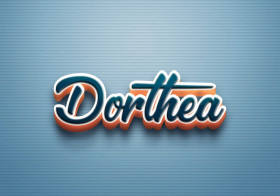 Cursive Name DP: Dorthea