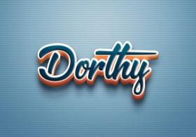 Cursive Name DP: Dorthy