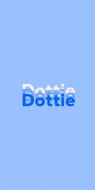 Name DP: Dottie