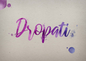Dropati Watercolor Name DP