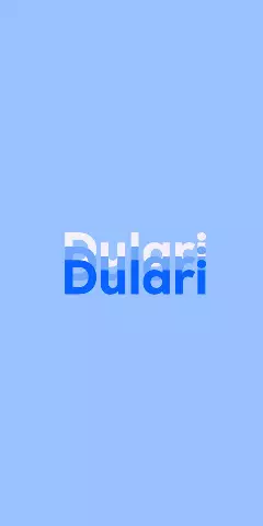 Name DP: Dulari