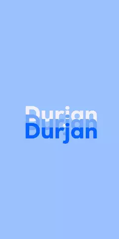 Name DP: Durjan