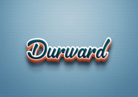 Cursive Name DP: Durward