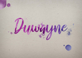 Duwayne Watercolor Name DP