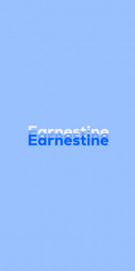 Name DP: Earnestine