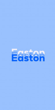 Name DP: Easton