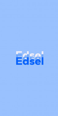 Name DP: Edsel