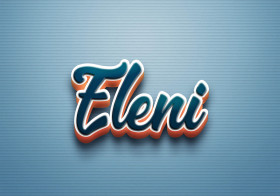 Cursive Name DP: Eleni