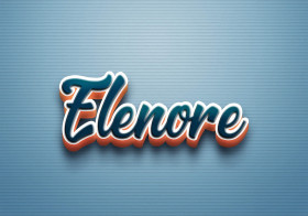 Cursive Name DP: Elenore