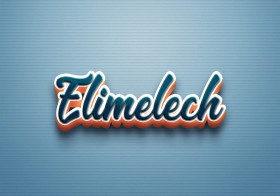 Cursive Name DP: Elimelech