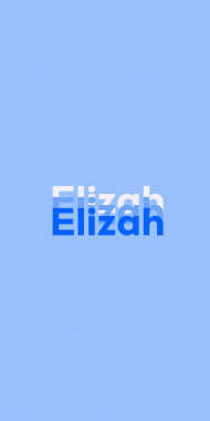 Name DP: Elizah