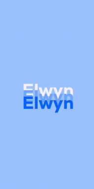 Name DP: Elwyn