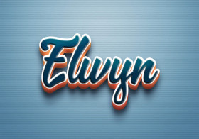 Cursive Name DP: Elwyn