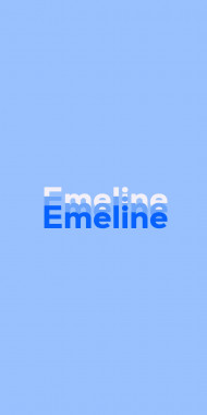 Name DP: Emeline