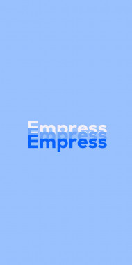Name DP: Empress