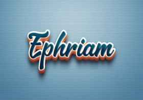 Cursive Name DP: Ephriam