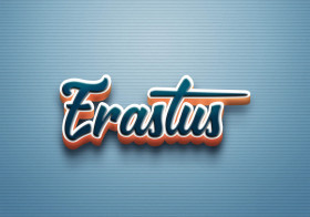 Cursive Name DP: Erastus