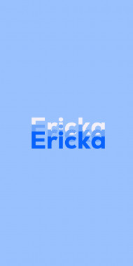 Name DP: Ericka