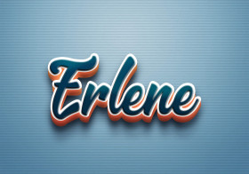 Cursive Name DP: Erlene
