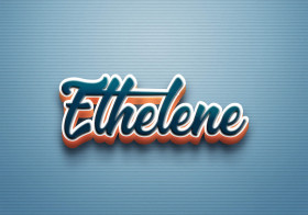 Cursive Name DP: Ethelene