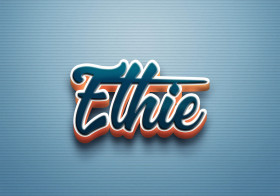 Cursive Name DP: Ethie