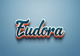 Cursive Name DP: Eudora