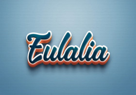 Cursive Name DP: Eulalia