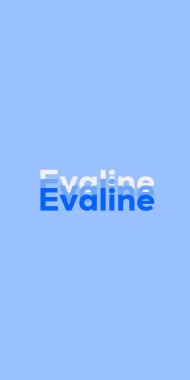 Name DP: Evaline