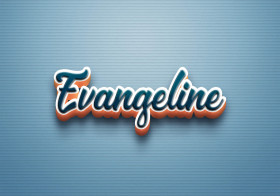 Cursive Name DP: Evangeline