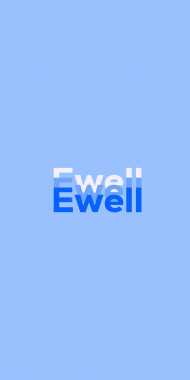 Name DP: Ewell