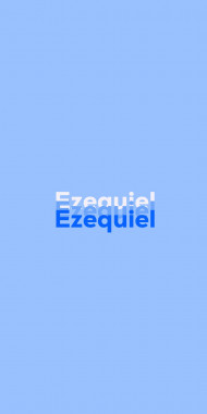 Name DP: Ezequiel