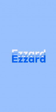 Name DP: Ezzard