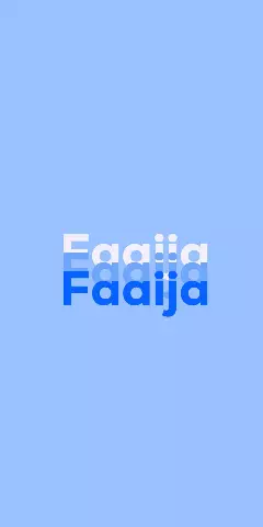 Name DP: Faaija