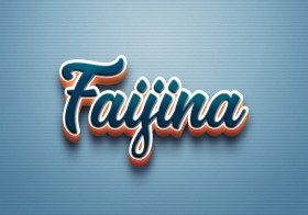 Cursive Name DP: Faijina