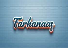 Cursive Name DP: Farhanaaz